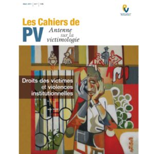 Droits des victimes et violences institutionnelles 